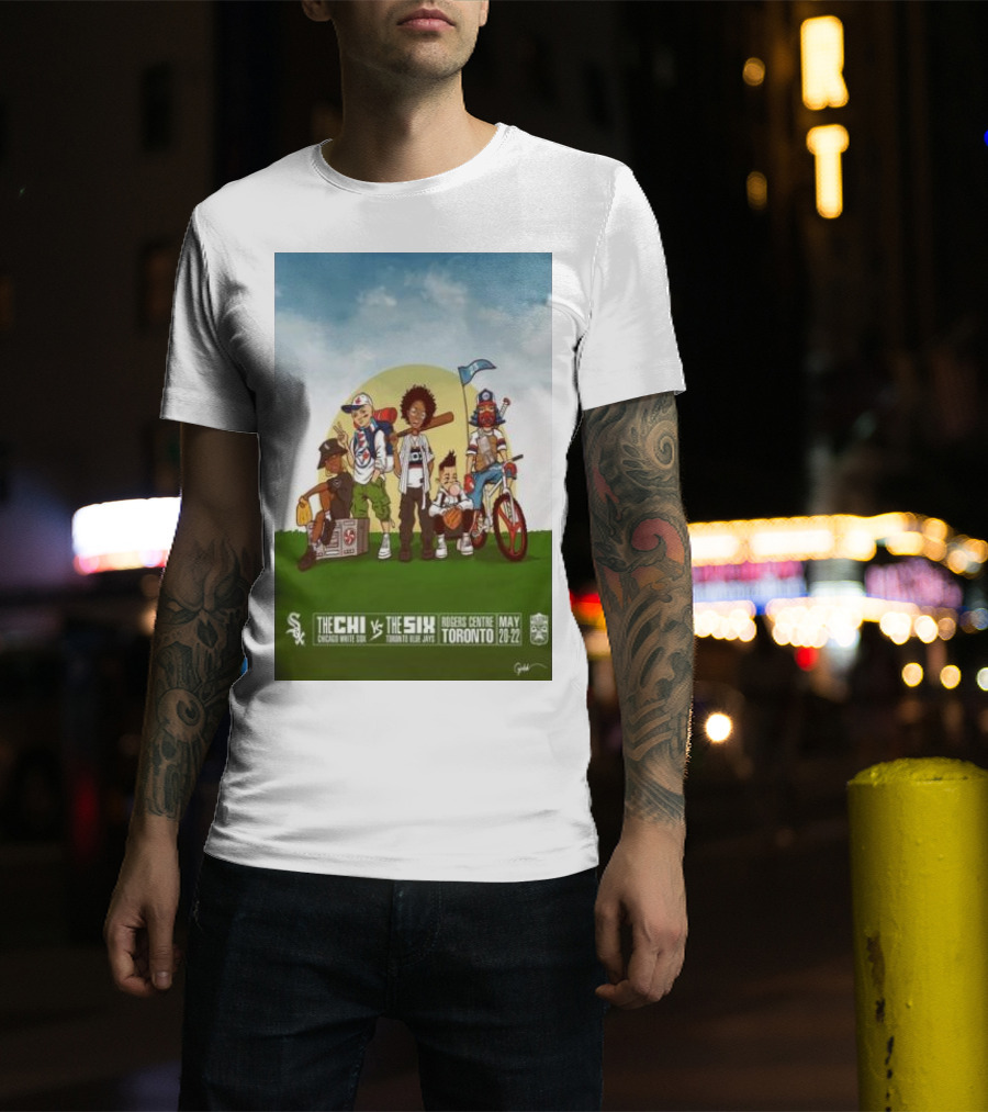 Chicago White Sox Vs Toronto Blue Jays Rogers Centre May 20-22 2024 The Chi Vs The Six T-Shirt