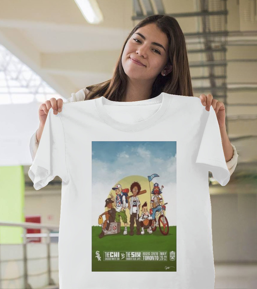 Chicago White Sox Vs Toronto Blue Jays Rogers Centre May 20-22 2024 The Chi Vs The Six T-Shirt