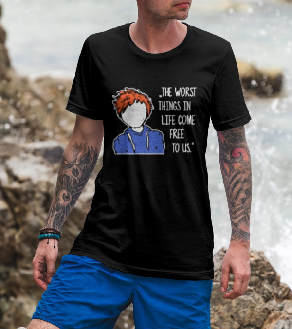 Ed Sheeran The Worst Things In Life Come Free To Us Sketch T-Shirt