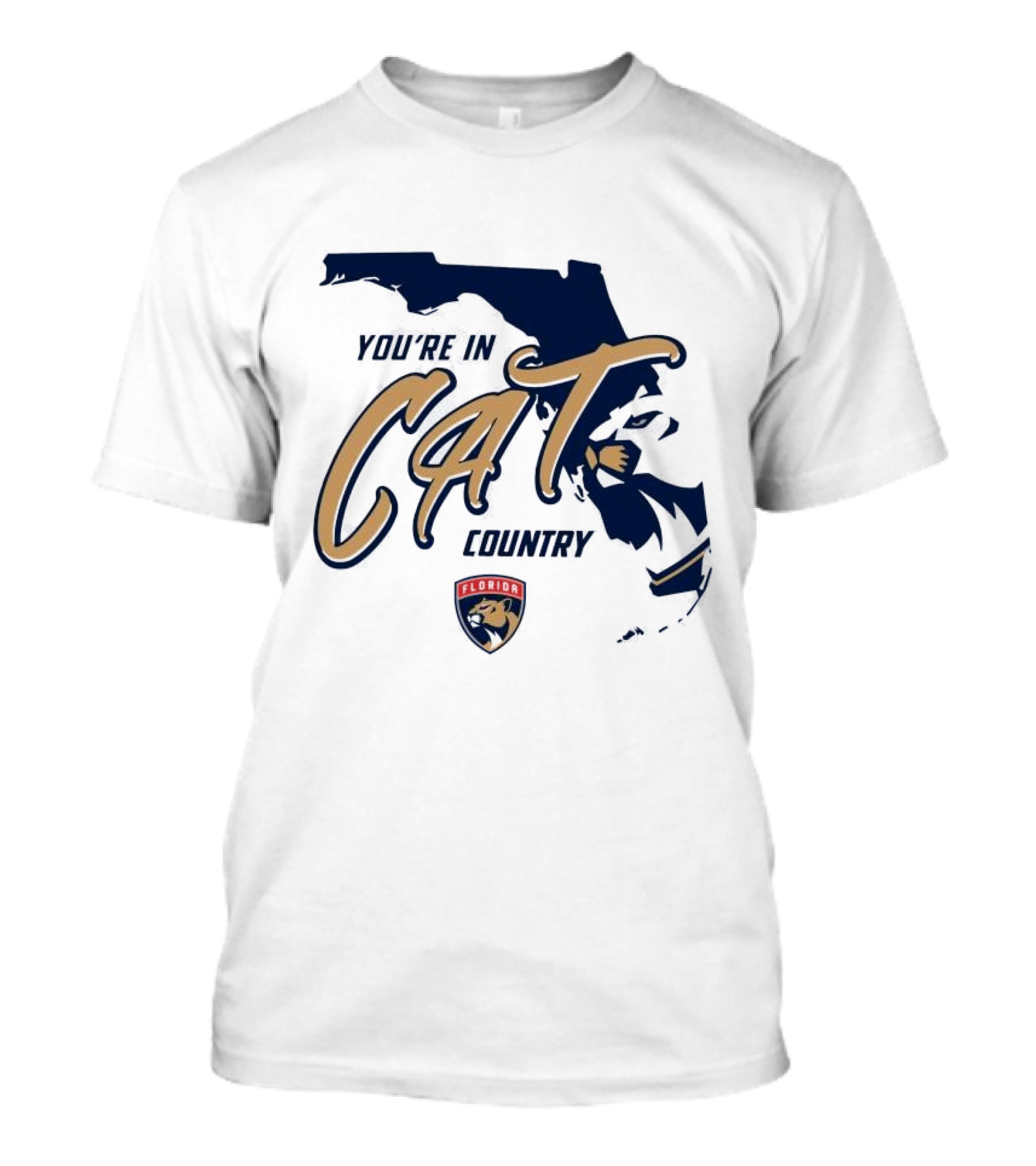 You're In Florida Panthers Cat Country T-Shirt