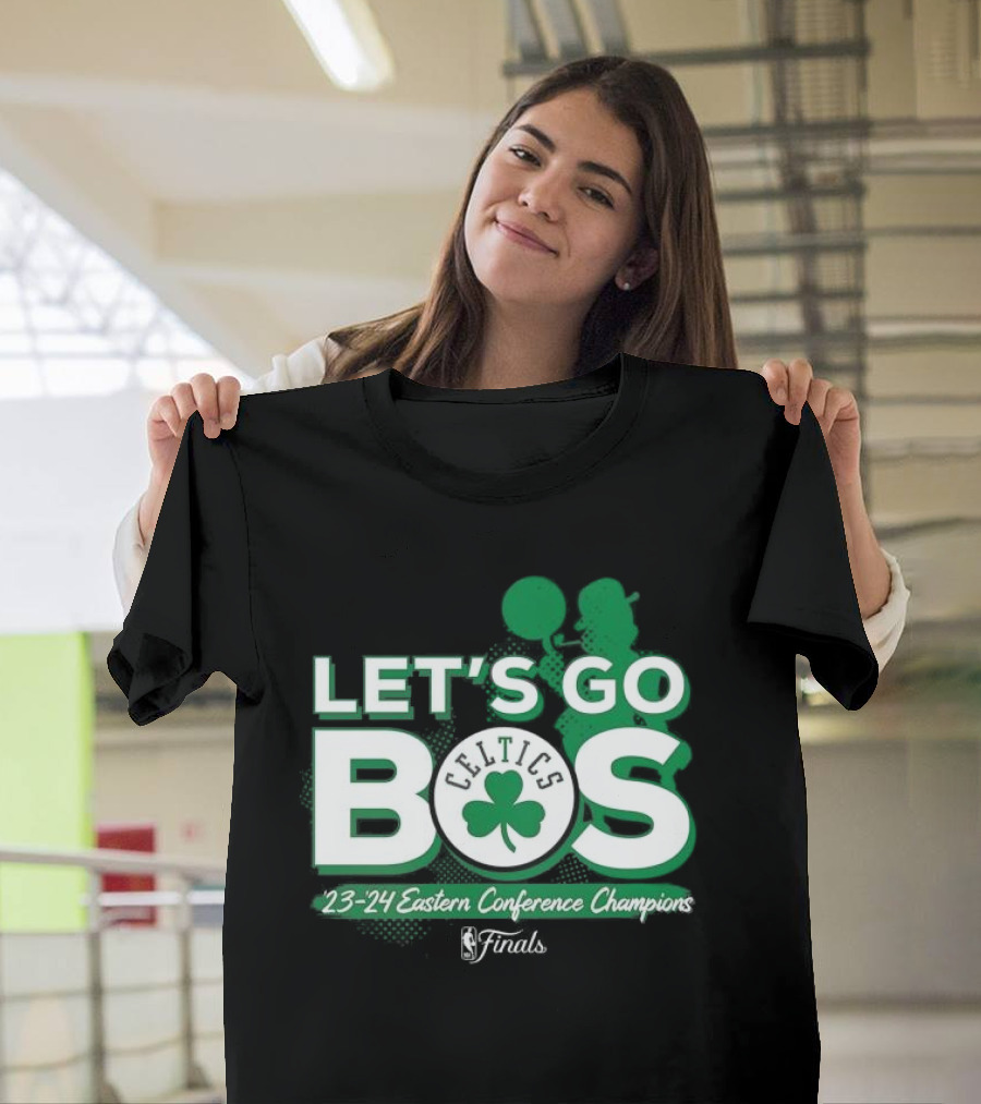 LET'S GO BOS 23-24 Eastern Conference Champions Finals Celtics T-Shirt