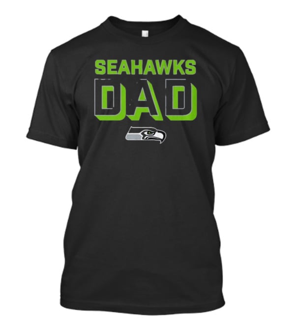 SEATTLE SEAHAWKS DAD T-Shirt