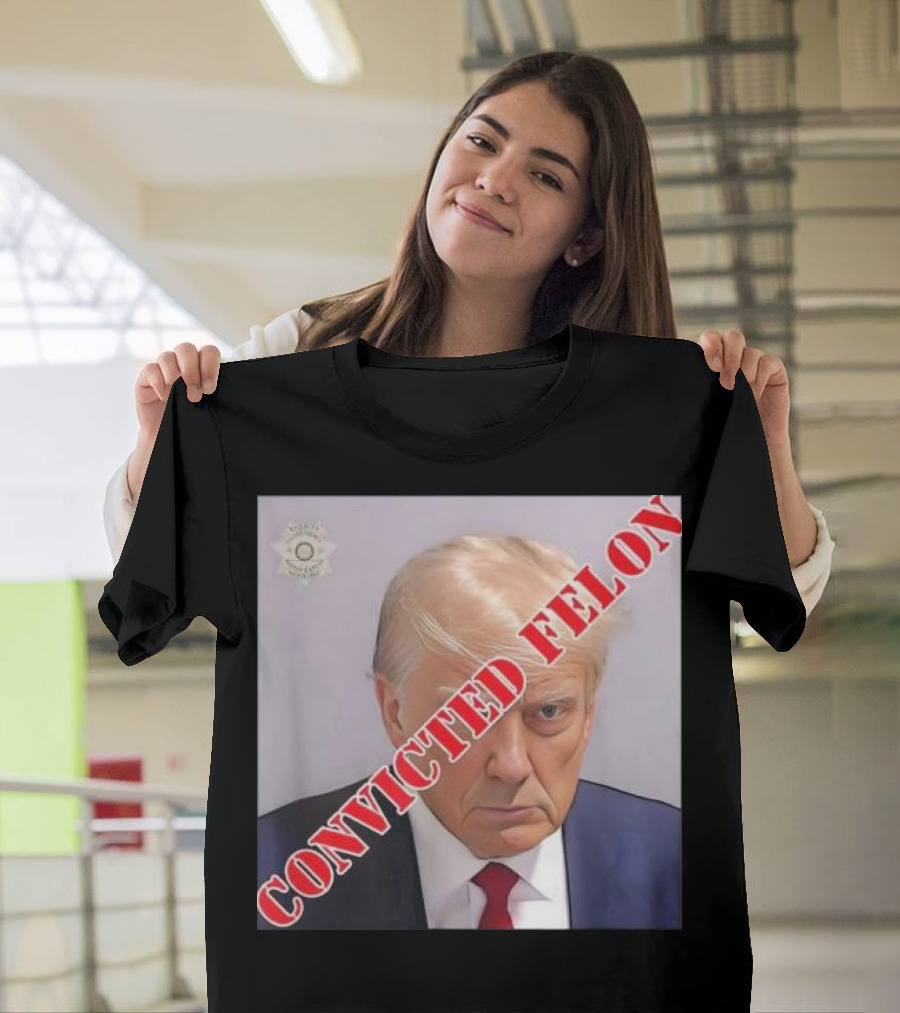 Trump Convicted Felon Stamped Guilty T-Shirt