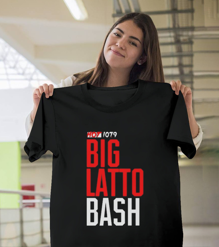 Hot 1079 Big Latto Bash Event Promotion T-Shirt