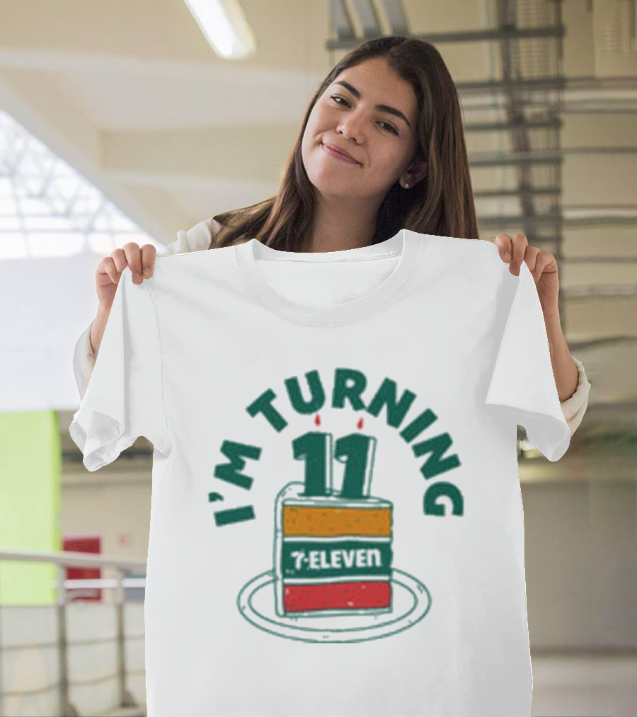 I'M TURNING 11 7-ELEVEN BIRTHDAY CAKE SLICE T-Shirt