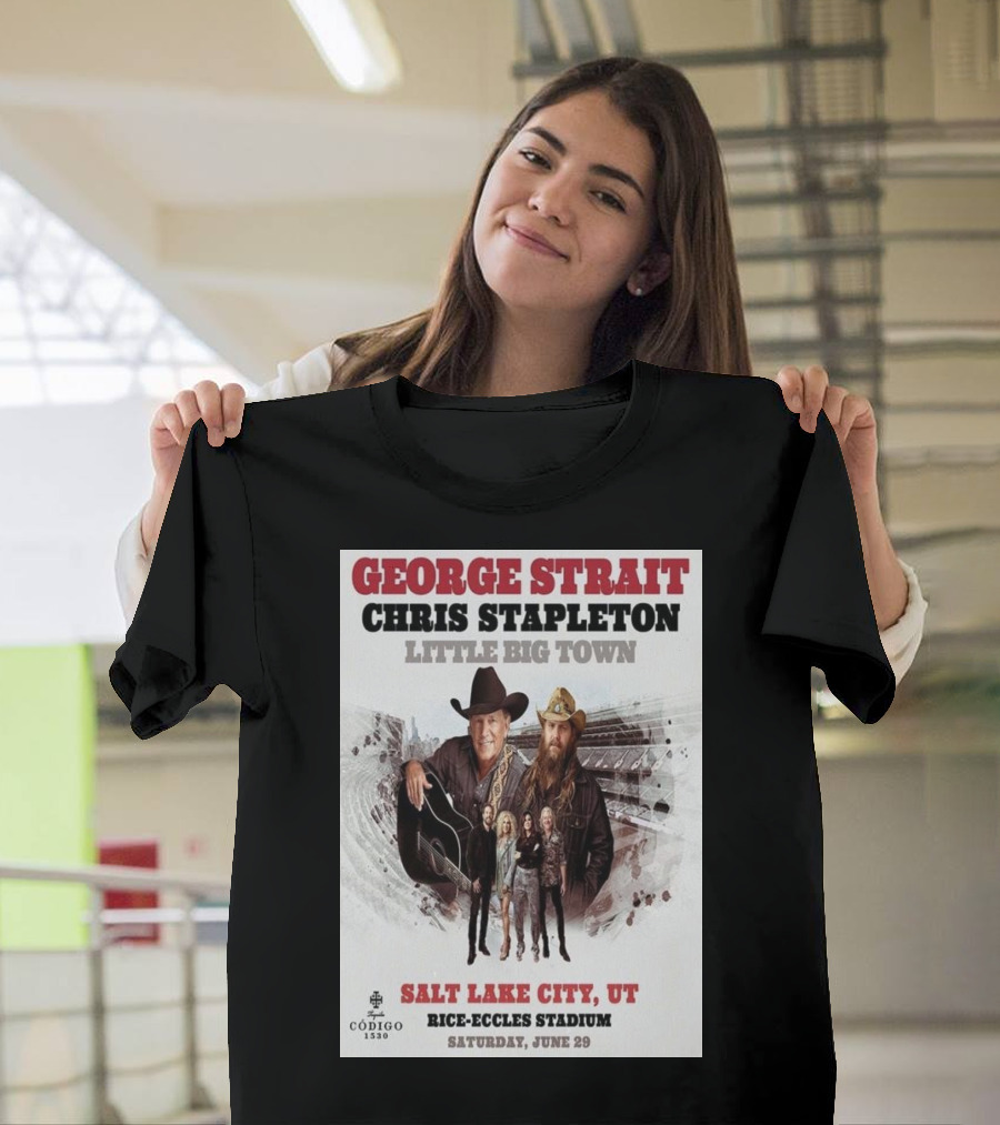 George Strait Chris Stapleton Little Big Town Salt Lake City UT Rice-Eccles Stadium Saturday June 29 T-Shirt