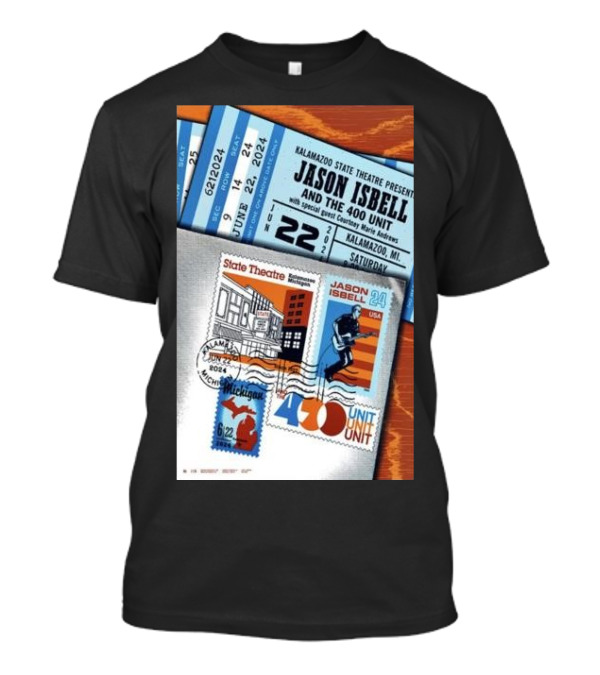 Kalamazoo State Theatre Jason Isbell And The 400 Unit June 22 2024 Special Guest S.G. Goodman T-Shirt
