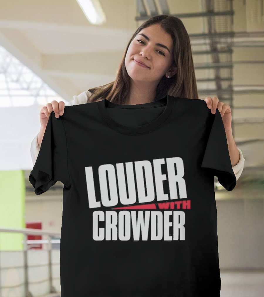 Louder With Crowder Logo Merch Fan T-Shirt