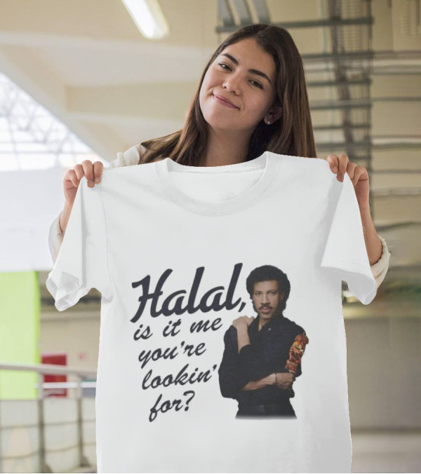 Halal Is It Me You're Lookin' For? T-Shirt