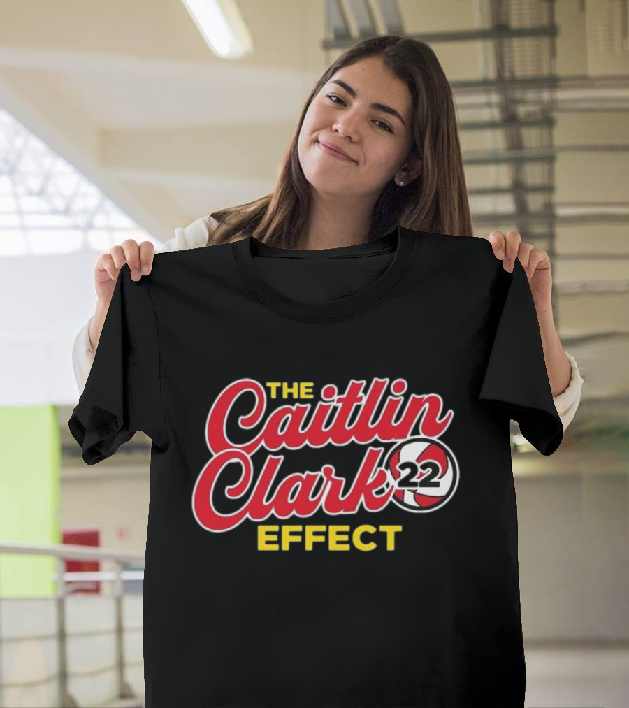 The Caitlin Clark Effect 22 Basketball Impact T-Shirt