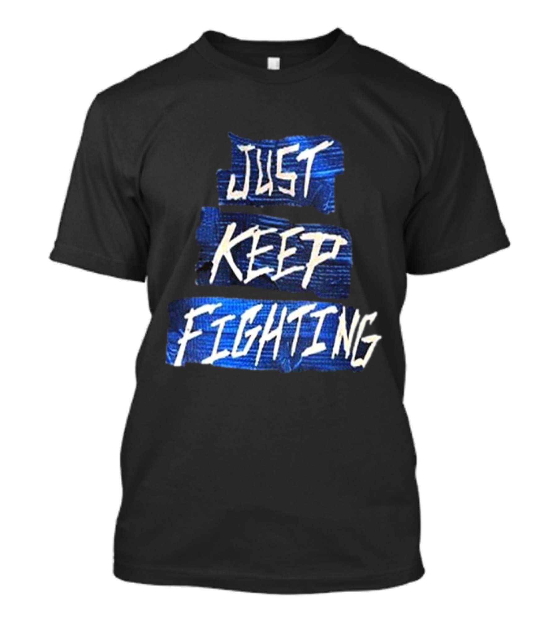 Kevin Owens Just Keep Fighting His Mama Kicked Out Merchandise T-Shirt