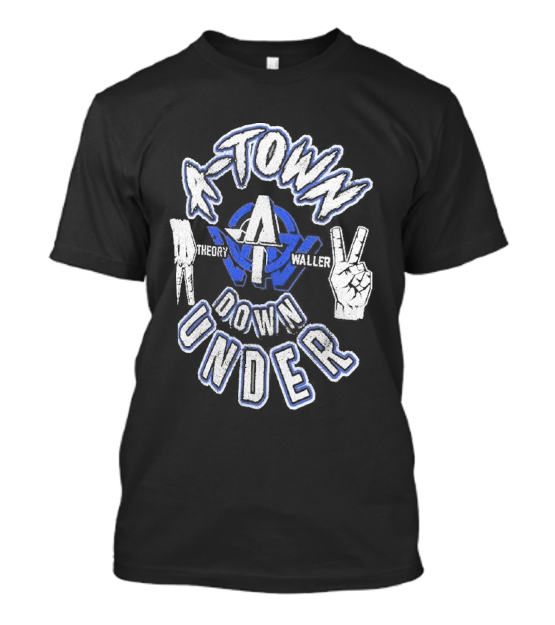 A-Town Down Under A Theory Waller Hand Signs T-Shirt