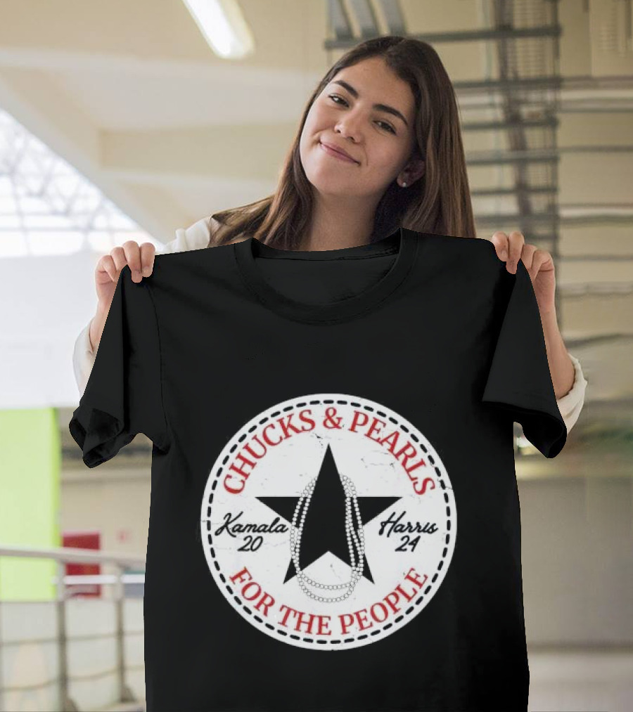 Chucks and Pearls Kamala 20 Harris 24 For The People Star T-Shirt