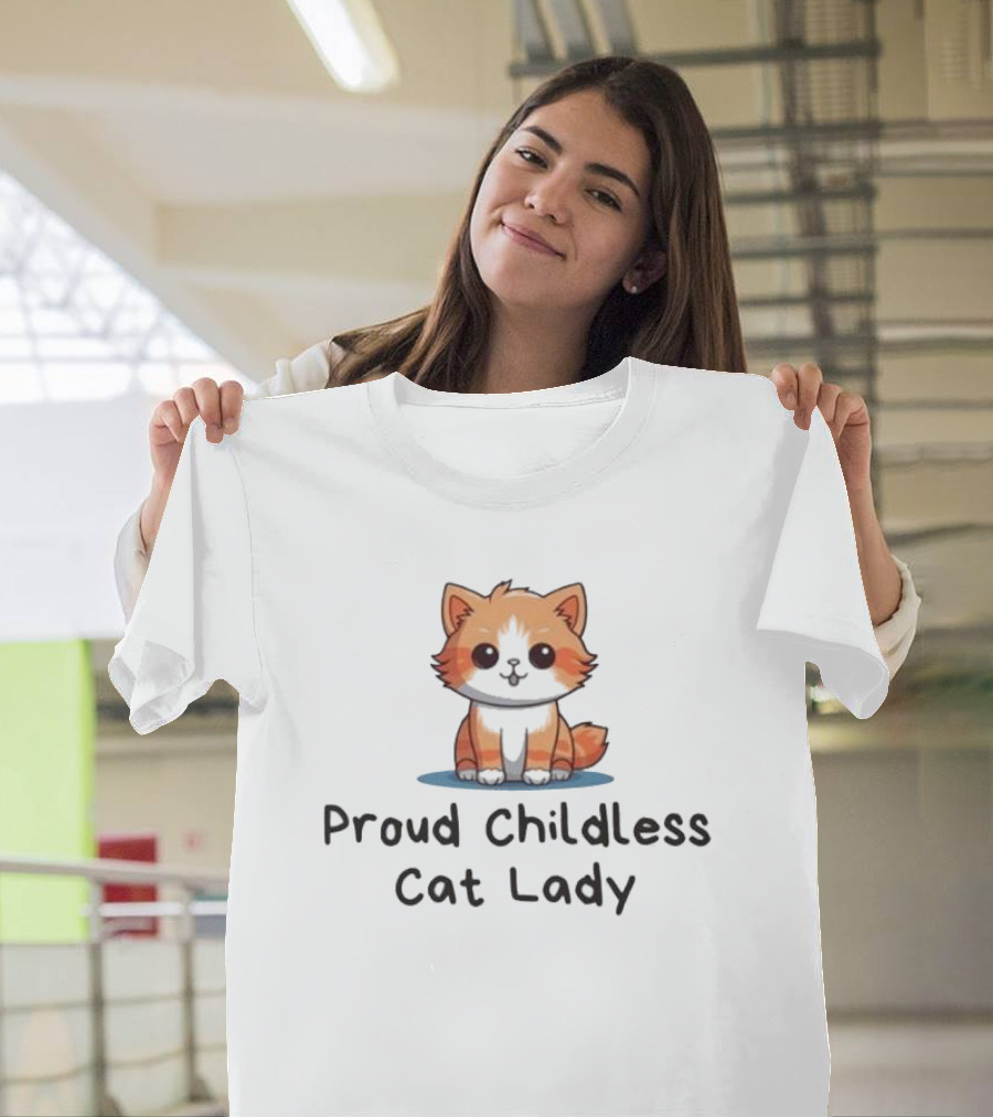Proud Childless Cat Lady T-Shirt
