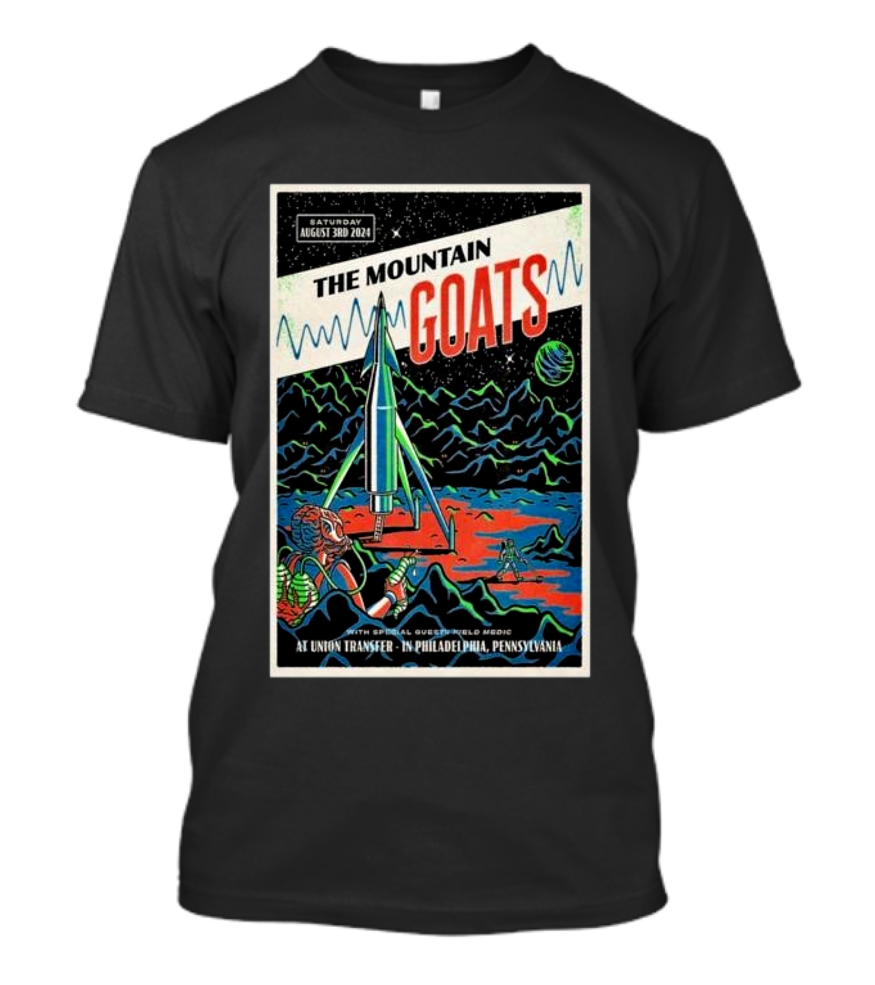 Saturday August 3rd 2024 The Mountain Goats With Special Guest Field Medic At Union Transfer In Philadelphia Pennsylvania With Space Concept T-Shirt