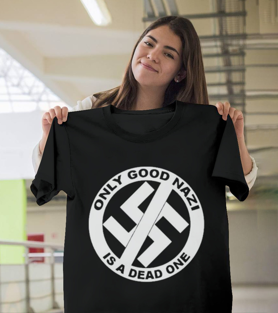 Scottie Cardiff Fan Only Good Nazi Is A Dead One Anti-Nazi T-Shirt