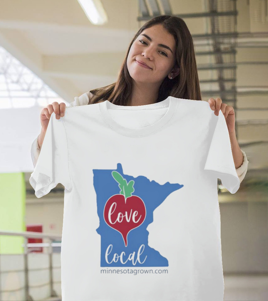 Love Local Minnesota Beetroot Minnesotagrown.com T-Shirt