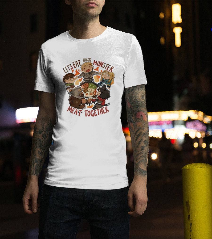 Let’s Eat Monster Meat Together Non-FDA Approved Dungeon Meshi Characters Enjoying Feast T-Shirt