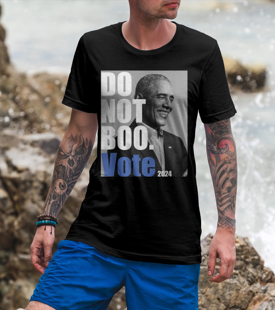 Barack Obama Do Not Boo Vote T-Shirt