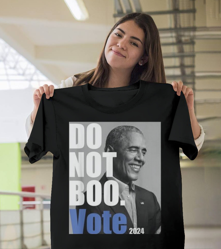 Barack Obama Do Not Boo Vote T-Shirt