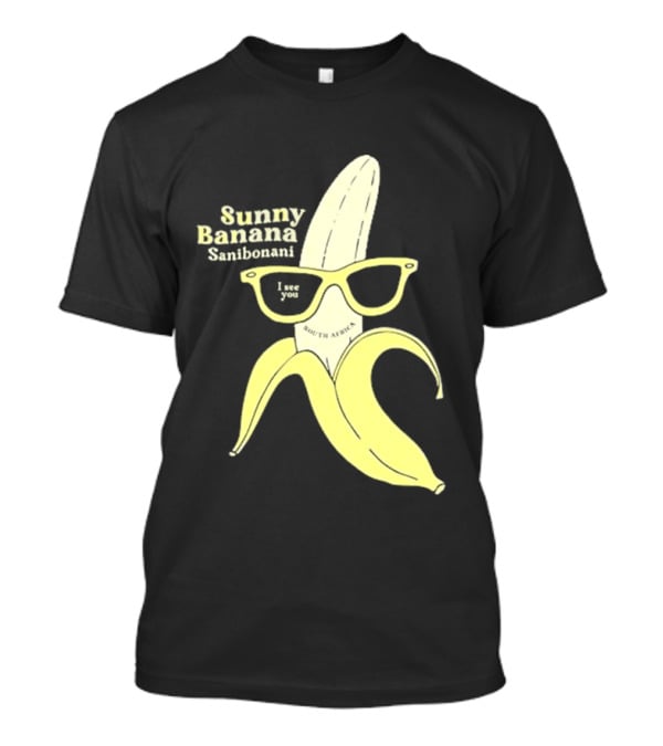 Sunny Banana Sanibonani I See You South Africa T-Shirt