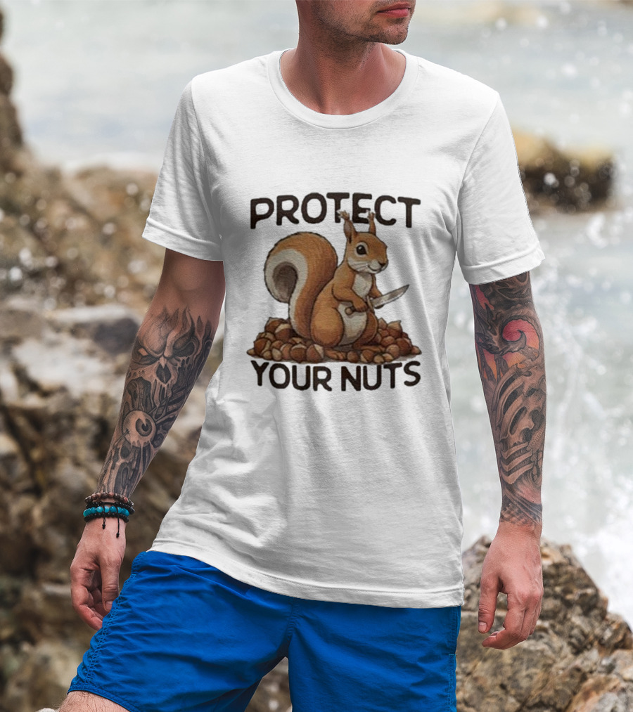 Protect Your Nuts Squirrel Holding Knife Surrounded By Nuts T-Shirt