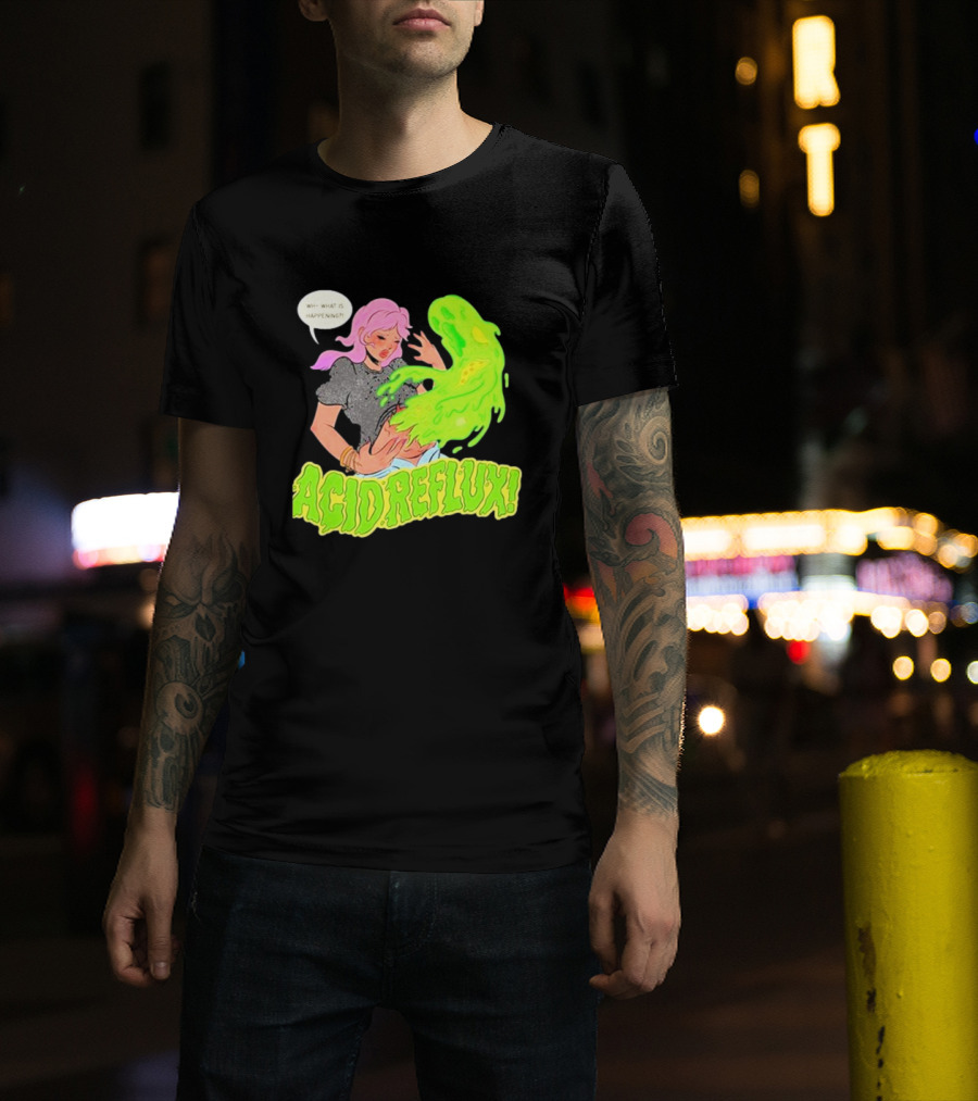 Acid Reflux Wh What Is Happening Comic Style Green Monster T-Shirt