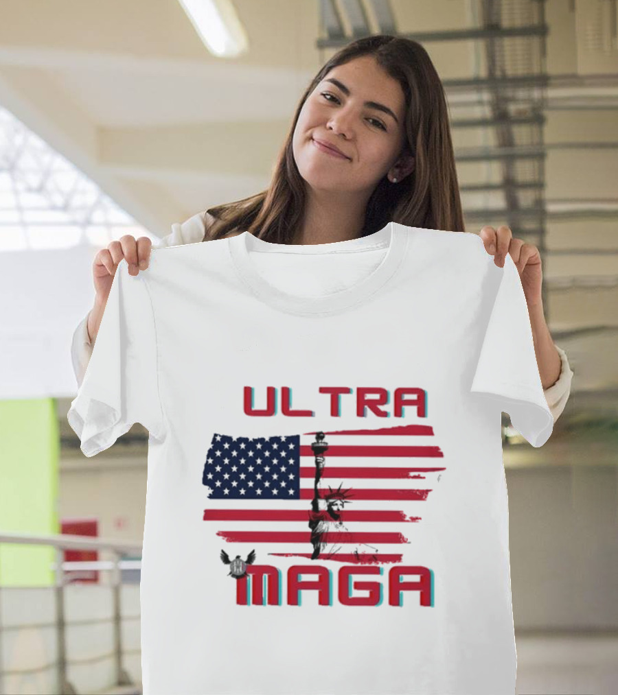 Ultra Maga American Flag With Statue Of Liberty And Eagle T-Shirt
