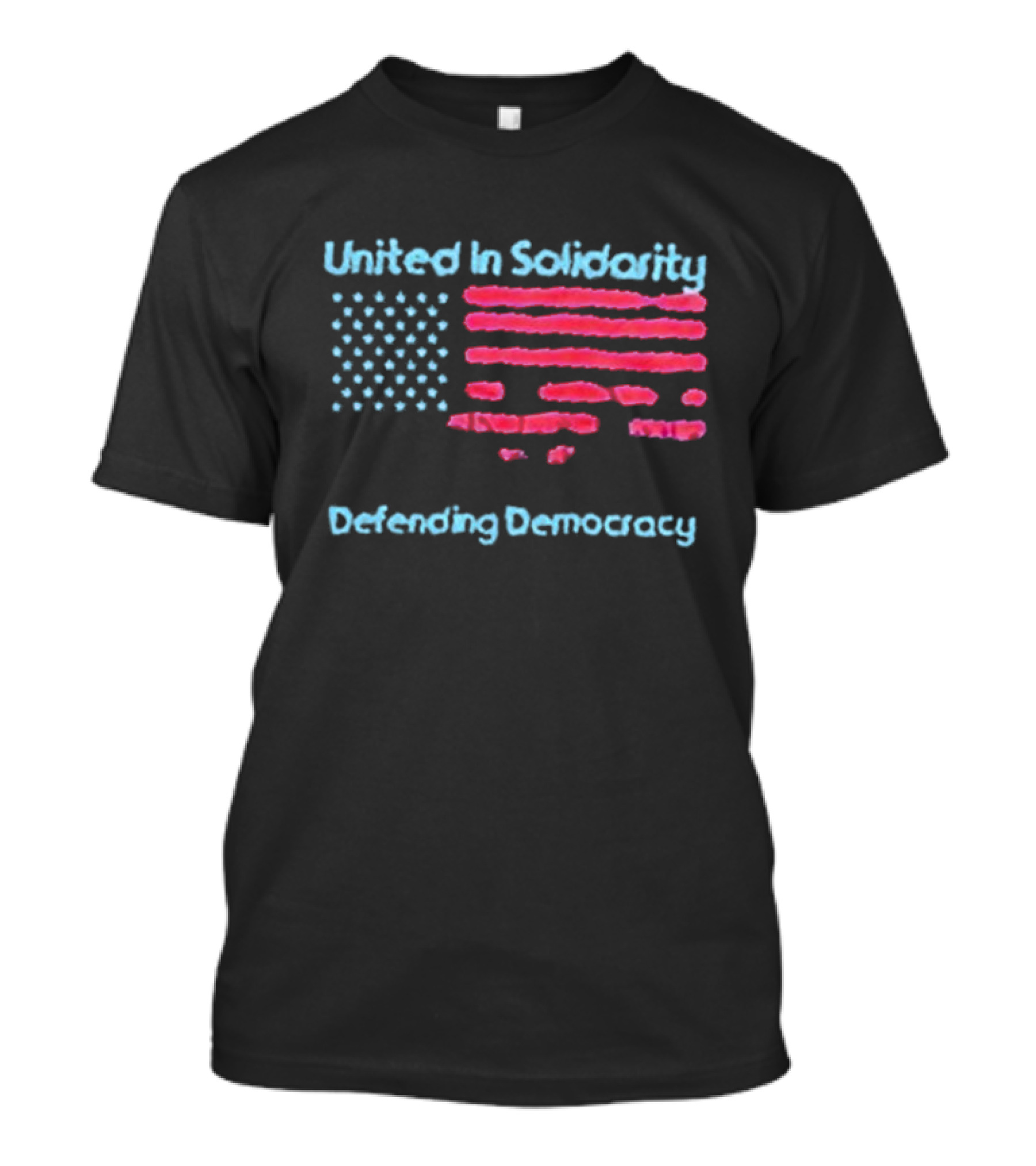 United In Solidarity Defending Democracy American Flag T-Shirt