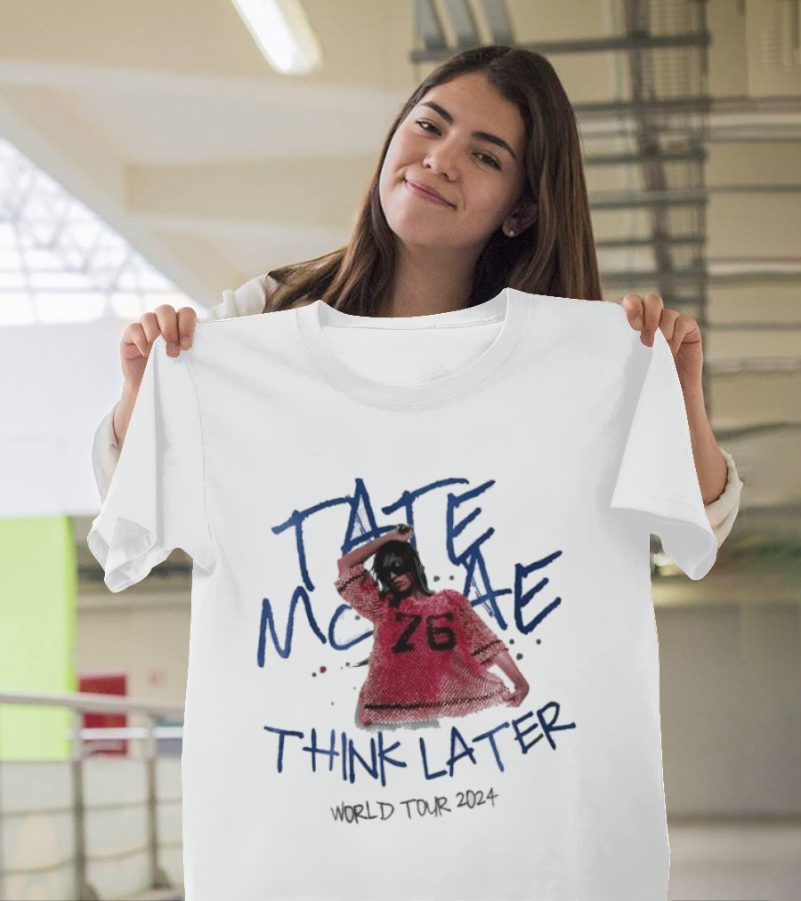 Tate McRae Think Later World Tour T-Shirt