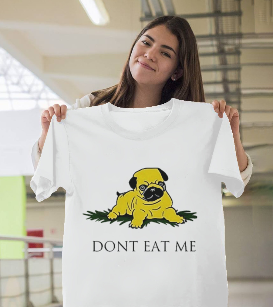 Benny Johnson Don’t Eat Me Pug Bulldog T-Shirt