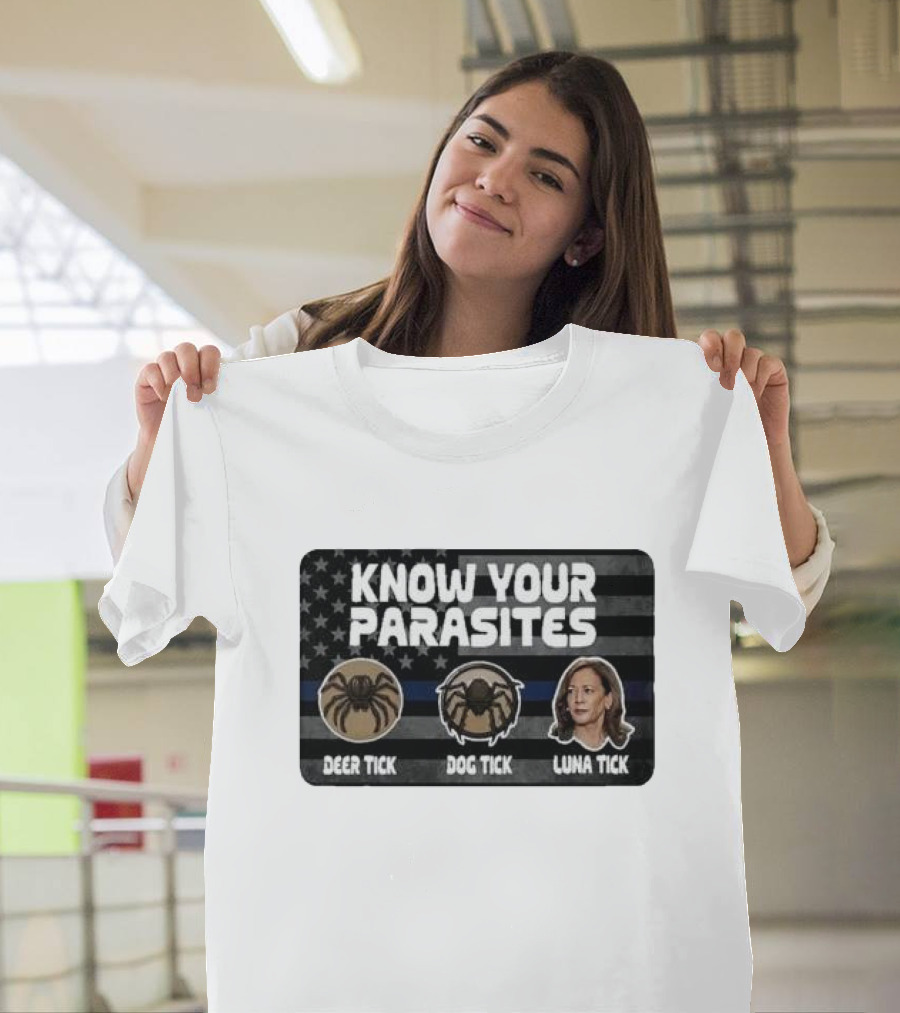 Know Your Parasites Deer Tick Dog Tick Luna Tick Kamala T-Shirt