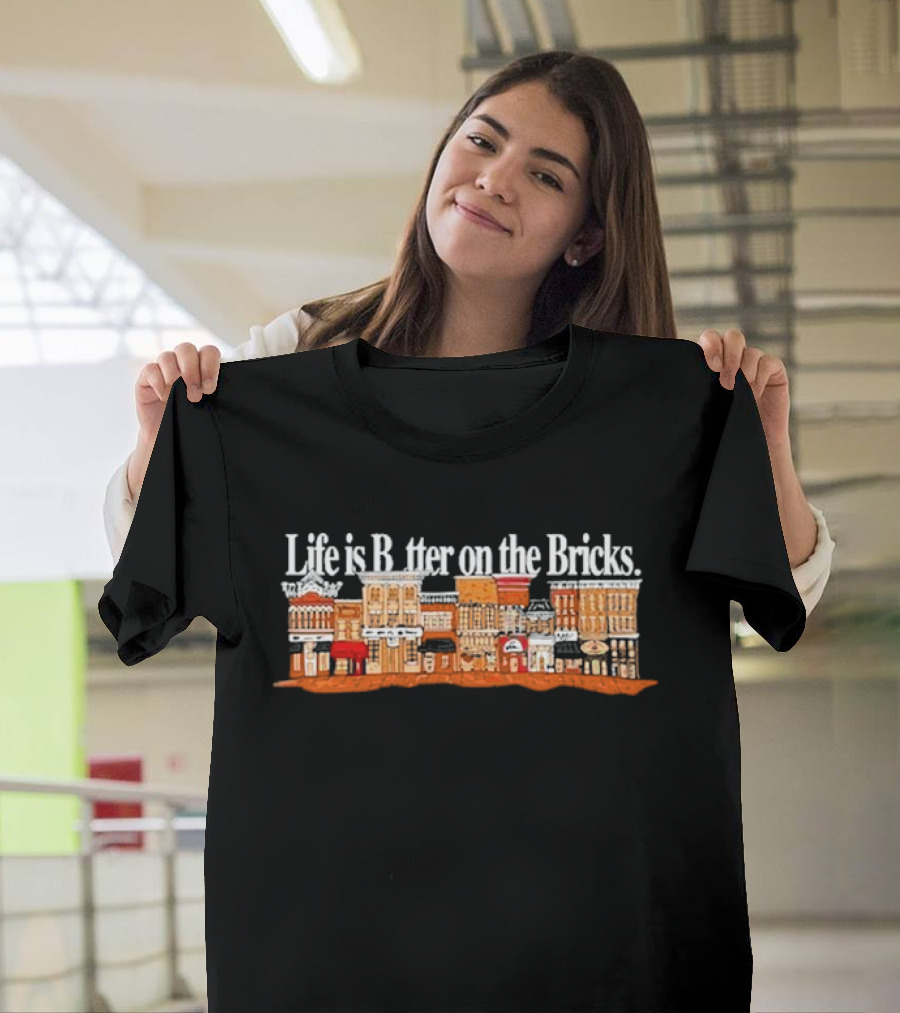 Life Is Better on the Bricks Vintage Downtown Street Scene T-Shirt