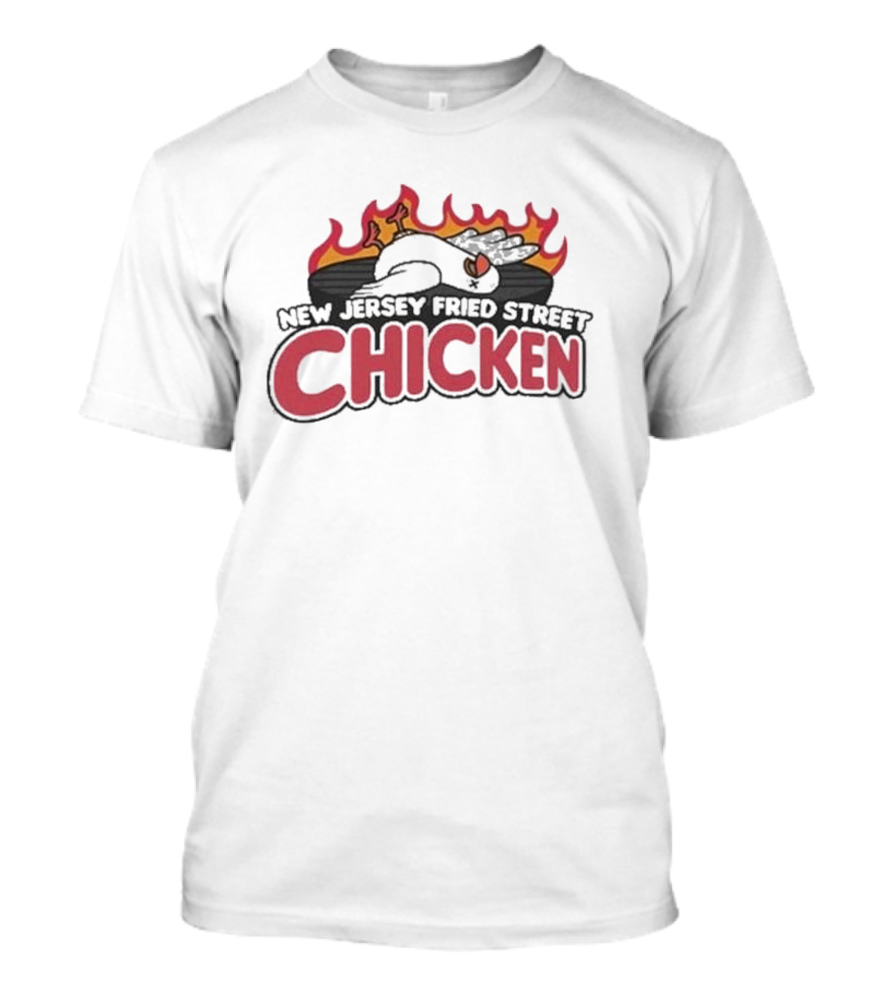New Jersey Fried Street Chicken Flame Grilled Bird T-Shirt
