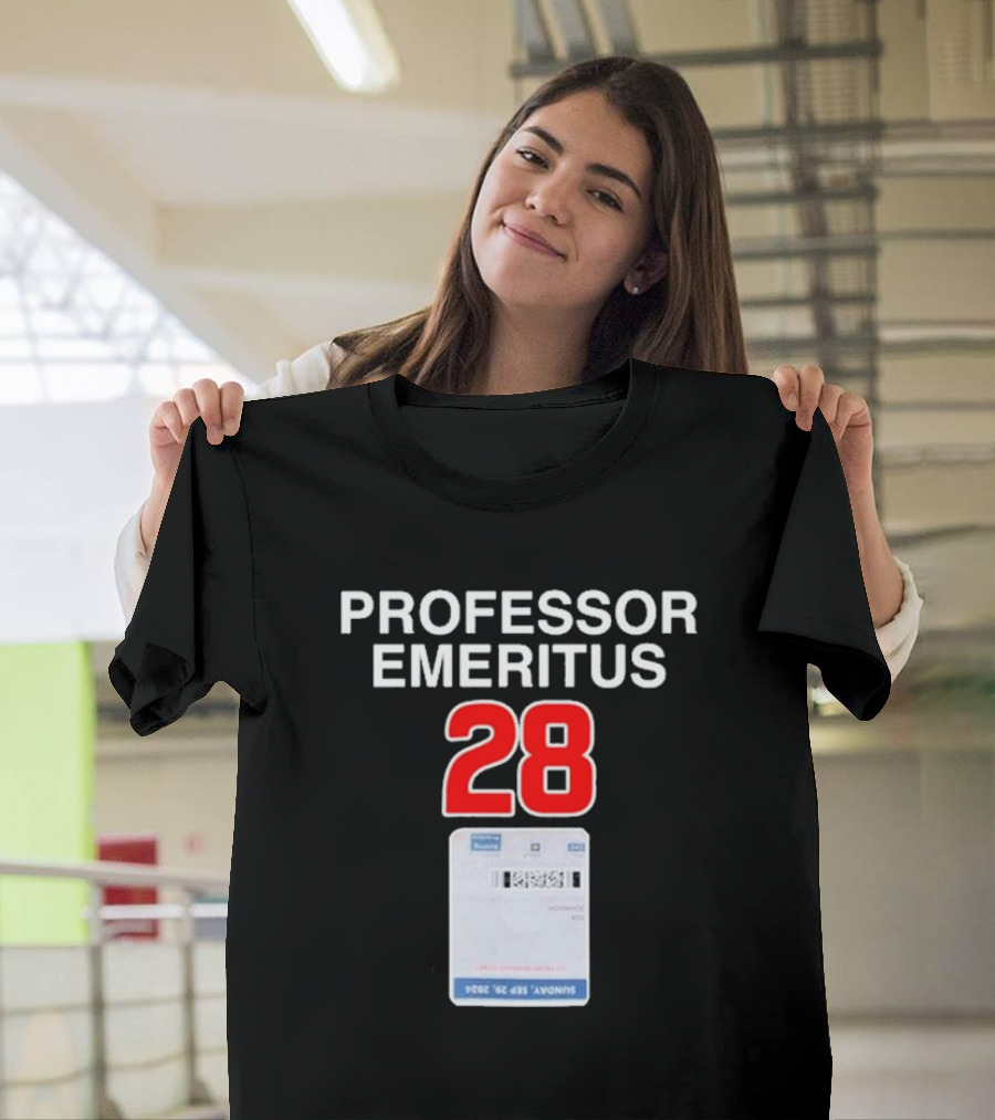 Professor Emeritus 28 Sunday Sep 28 2008 T-Shirt