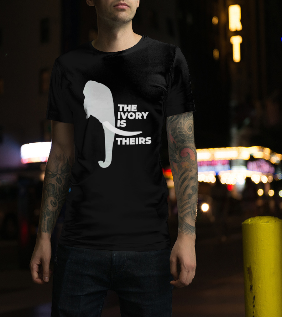 The Ivory Is Theirs Elephant T-Shirt