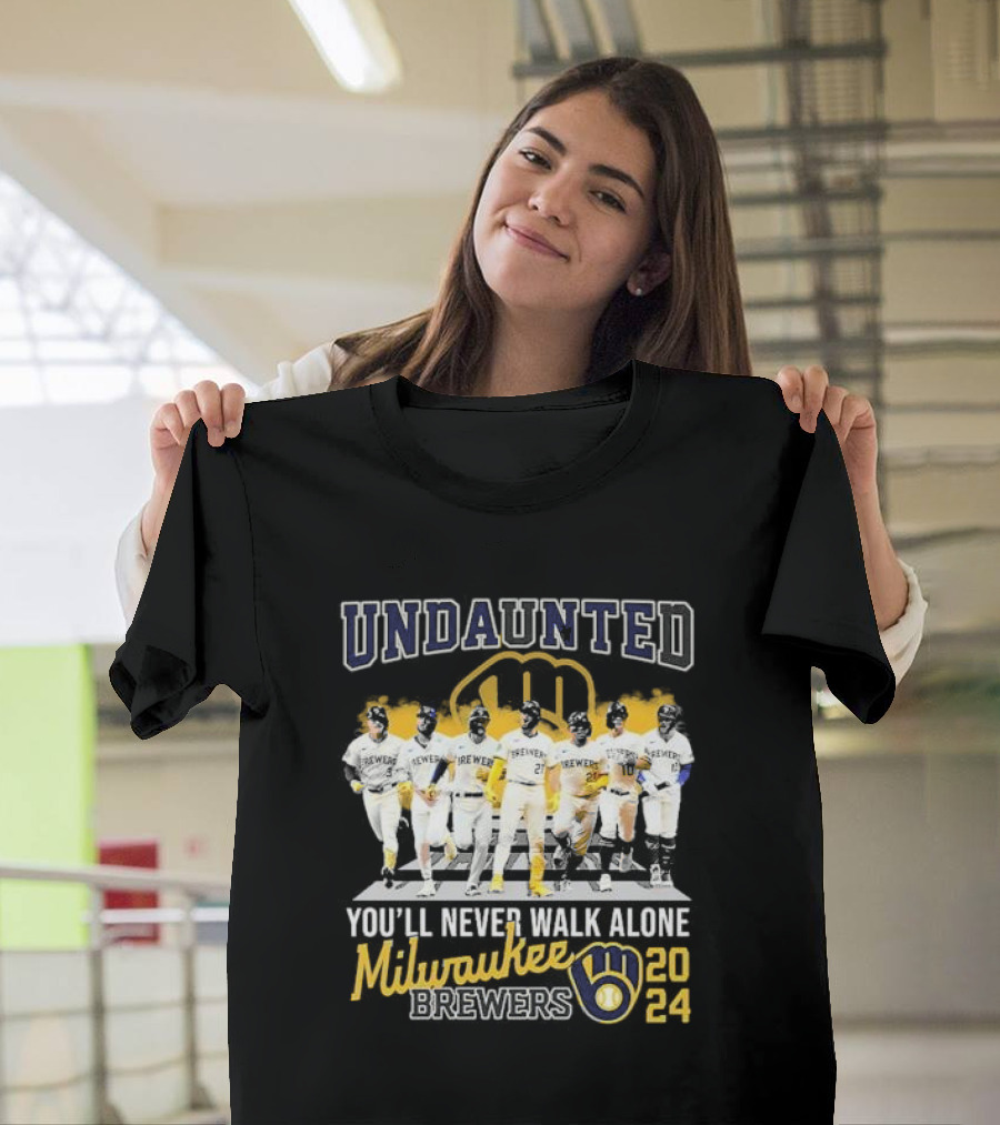 Undaunted You'll Never Walk Alone Milwaukee Brewers T-Shirt