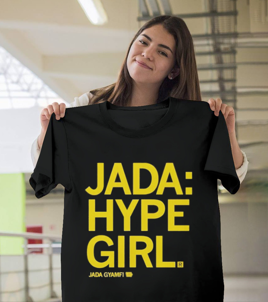 Jada Hype Girl Jada Gyamfi 23 T-Shirt