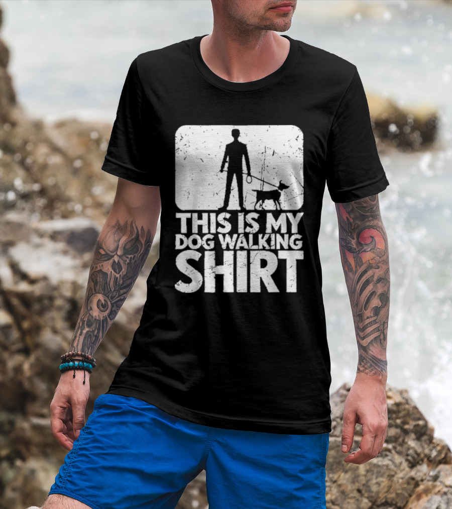 This Is My Dog Walking T-Shirt