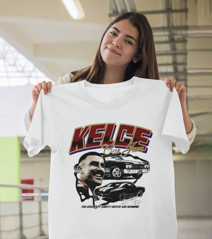 Kelce Car Jam Chevelle True Kelce Seventy-Seven and Running T-Shirt