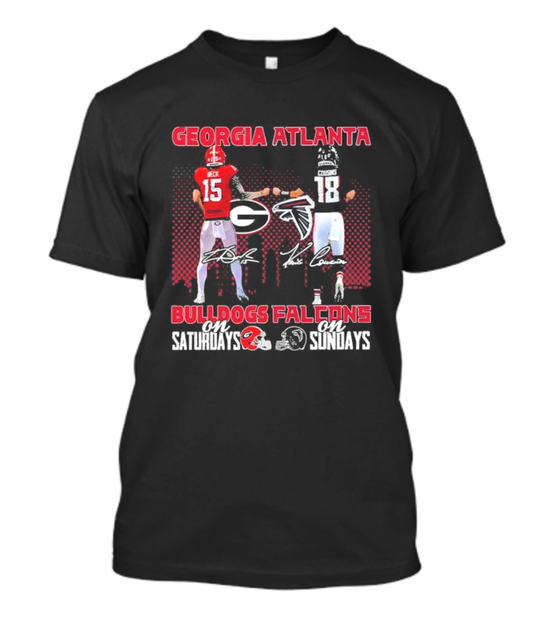 Georgia Atlanta Bulldogs Beck Falcons Cousins Saturdays Sundays T-Shirt