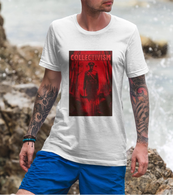 Collectivism Anti Communist Imagery Red Uniform Forest Setting T-Shirt