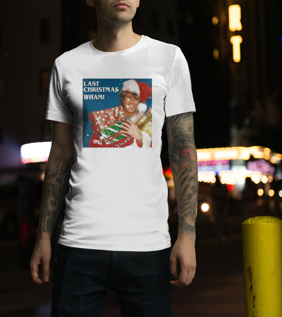 Last Christmas Wham George Michael Santa Hat Holding Gift T-Shirt