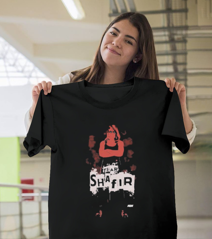 Fear Shafir Marina Shafir AEW T-Shirt