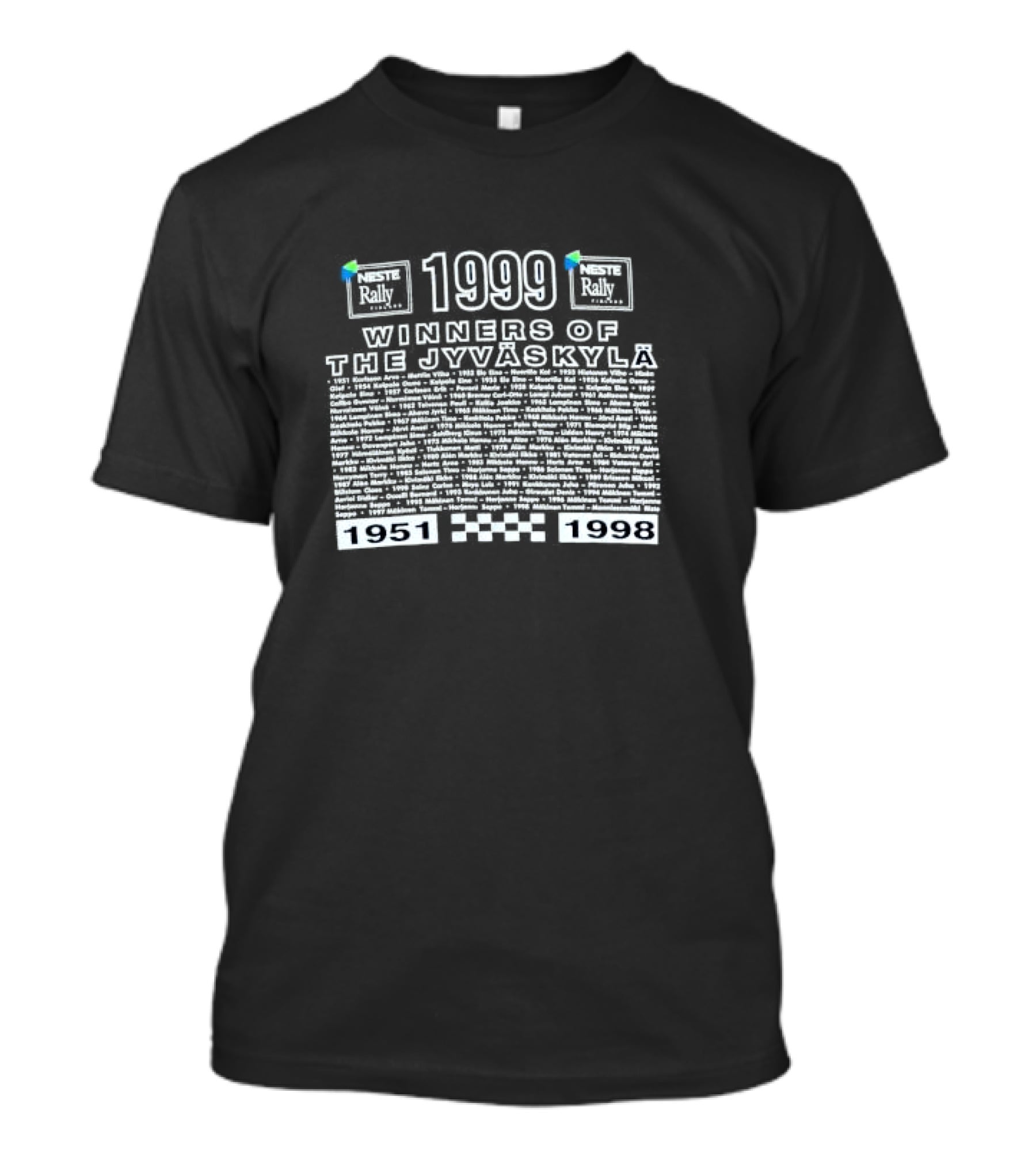 Neste Rally Finland 1999 Winners Of The Jyväskylä 1951-1998 T-Shirt