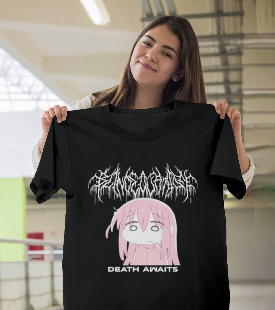 Bocchi The Rock Death Awaits Metal Style Art With Pink-Haired Character T-Shirt