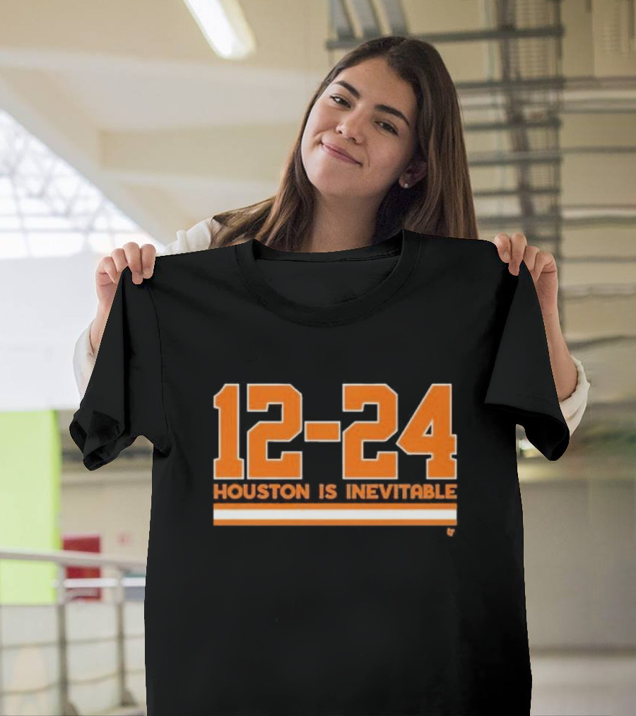 12-24 Houston Is Inevitable Orange Text T-Shirt