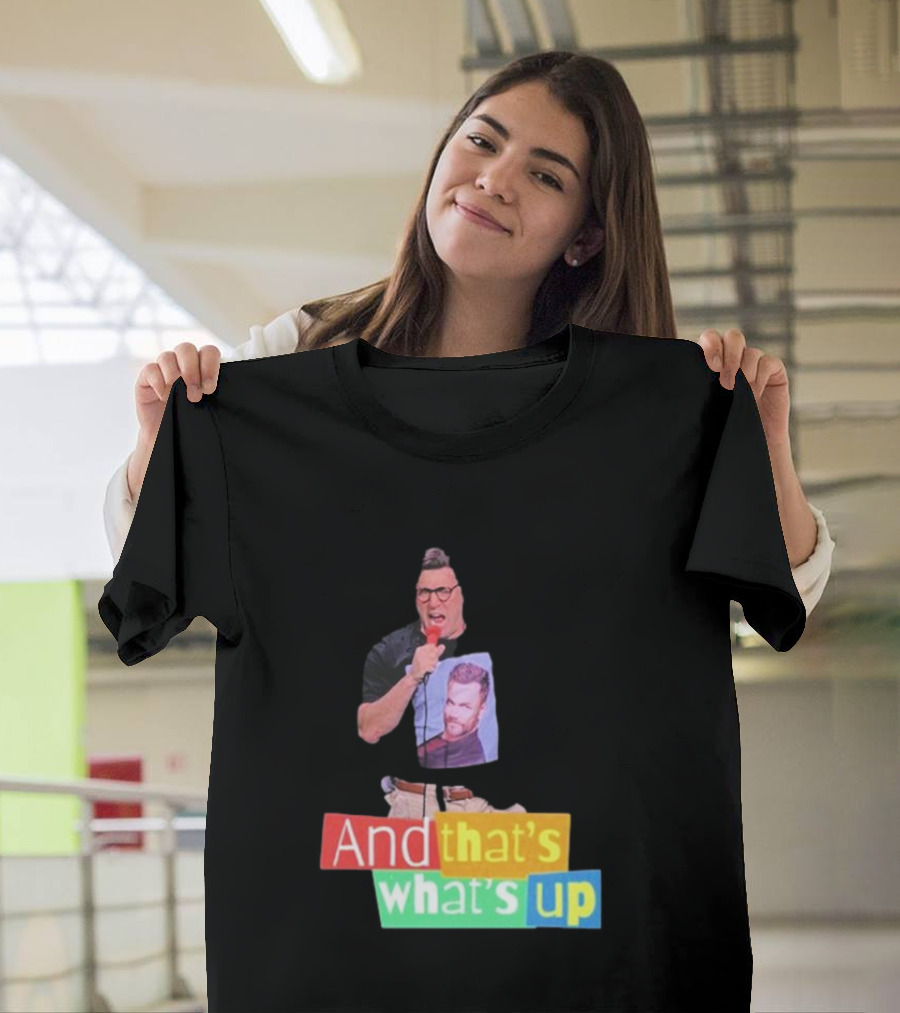 Adam Ray And That’s What’s Up Comedy Style Mic Performance T-Shirt