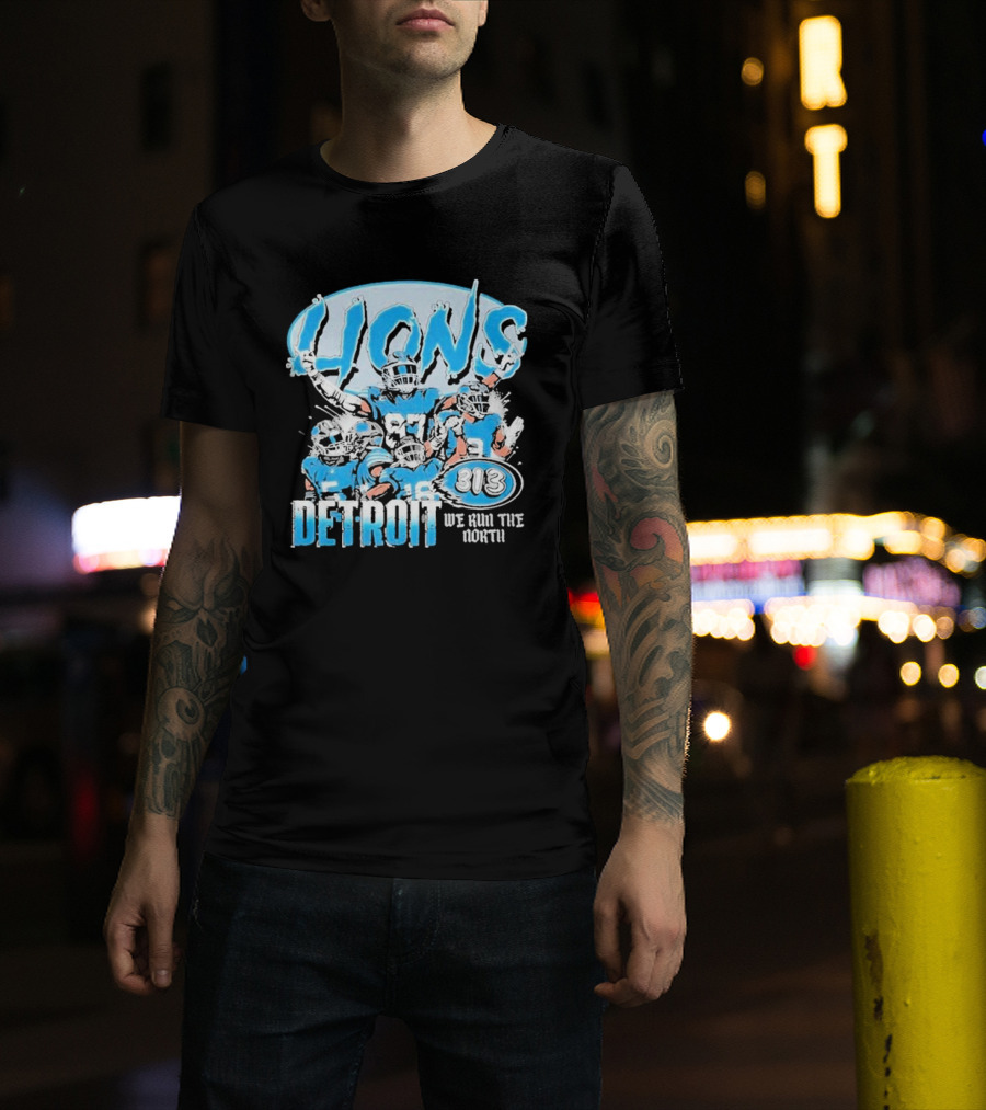 Detroit Lions 313 We Run The North T-Shirt