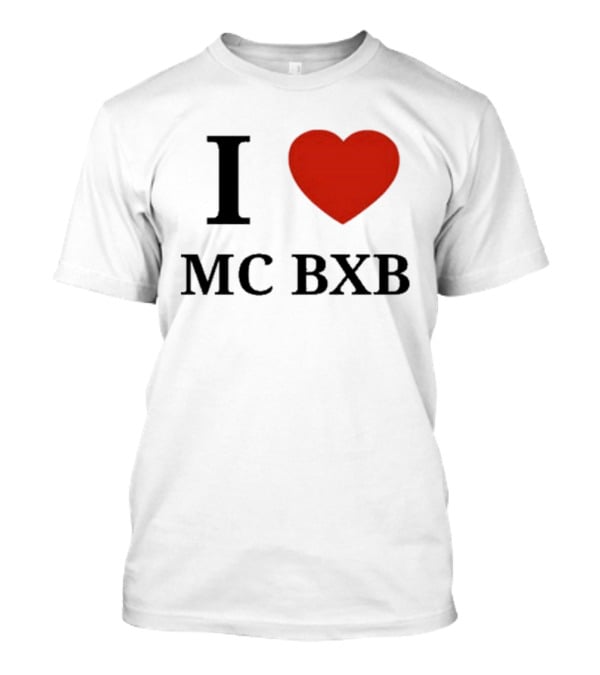 Pradoshow I Love MC BXB T-Shirt